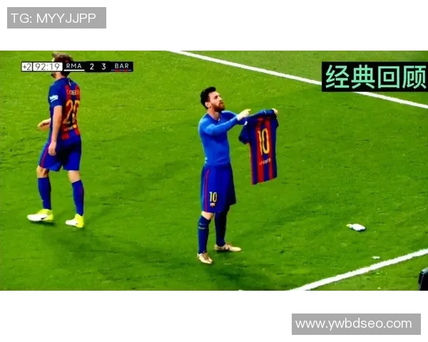 足球明星绝杀球精彩瞬间回顾与经典时刻盘点